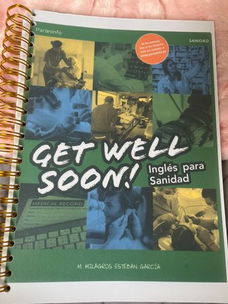 Get well soon! inglés para sanidad