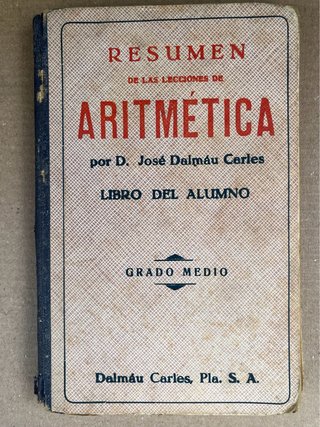 Aritmética Dalmau Grado Medio Libro del Alumno.