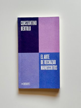 El arte de rechazar manuscritos
