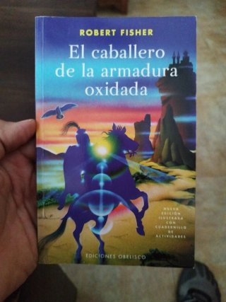 El caballero de la armadura oxidada