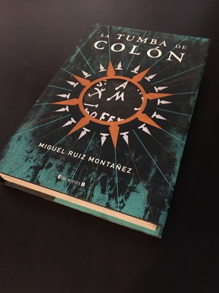 LA TUMBA DE COLÓN. Miguel Ruiz Montañez.