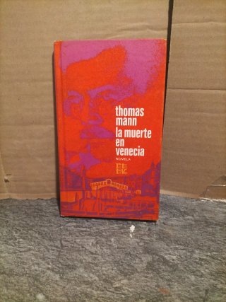 La Muerte en Venecia - Thomas Mann