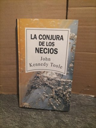 La Conjura de los Necios - John Kennedy Toole