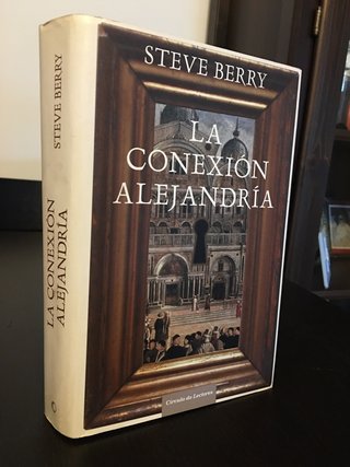LA CONEXIÓN ALEJANDRÍA. Steve Berry.