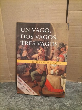 Libro Un Vago, Dos Vagos, Tres Vagos