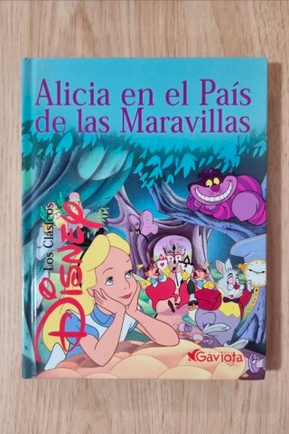 Clásico cuento Disney. "Alicia".GAVIOTA.