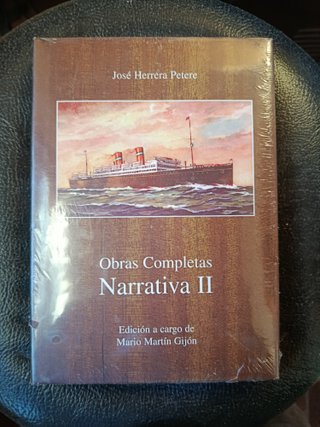 José Herrera Petere: Obras completas. Narrativa II