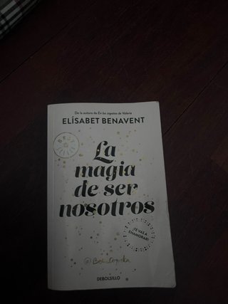 La magia de ser nosotros