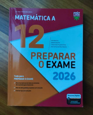 Preparar o exame 2026: matemática A, 12º ano, e...