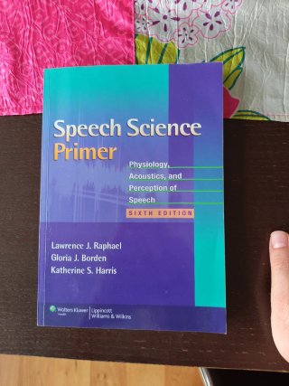Speech science primer: physiology, acoustics, a...