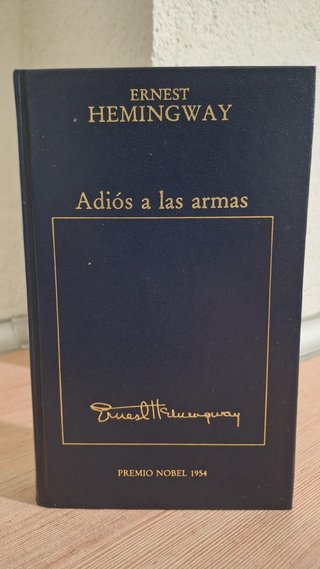 ADIÓS A LAS ARMAS - ERNEST HEMINGWAY