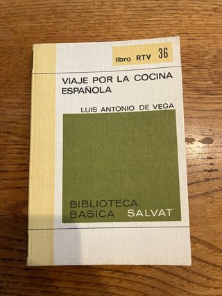 VIAJE POR LA COCINA ESPAÑOLA