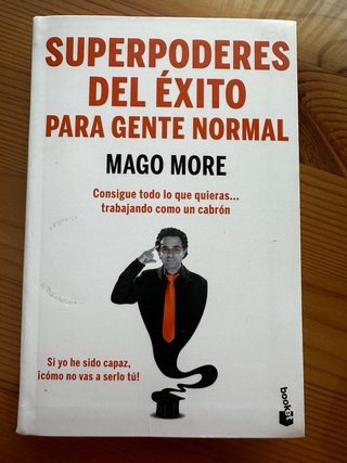 Superpoderes del éxito para gente normal