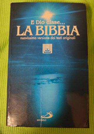 La Bibbia. E Dio disse..