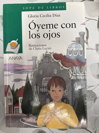 Óyeme con los ojos