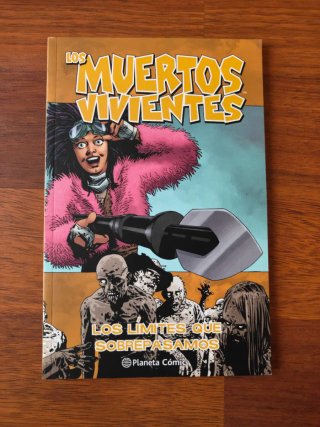 Muertos Vivientes 29 Los límites que sobrepasamos