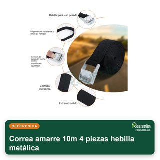 Correa amarre 10m 4 piezas hebilla metálica