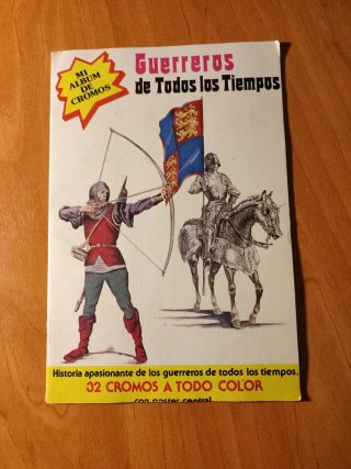 Álbum de Cromos Guerreros de Todos los Tiempos
