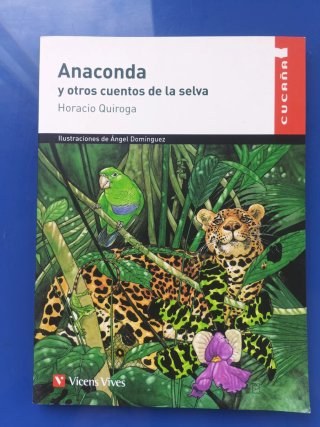 Anaconda y otros cuentos de la selva