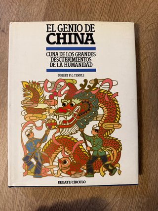 El genio de China: cuna de los grandes descubri...