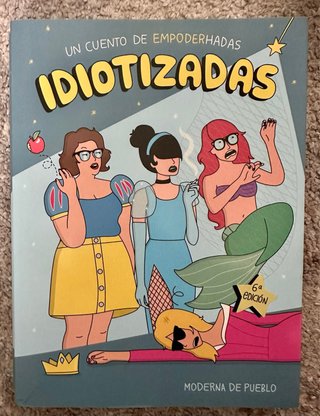 Libro Idiotizadas - Moderna de Pueblo