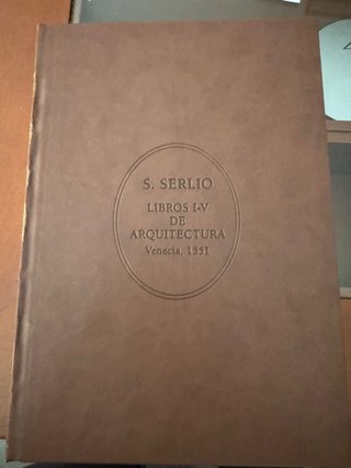 Libro S. Serlio. Libros I-V de Arquitectura