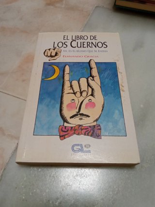 El libro de los cuernos: Vd. es el último que s...
