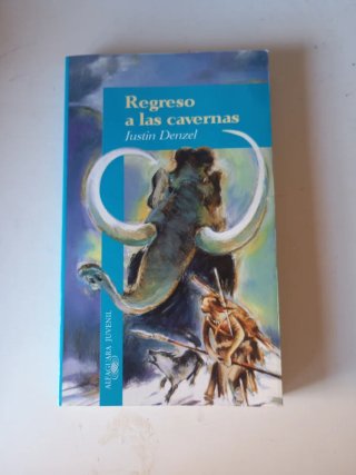 Regreso a las cavernas