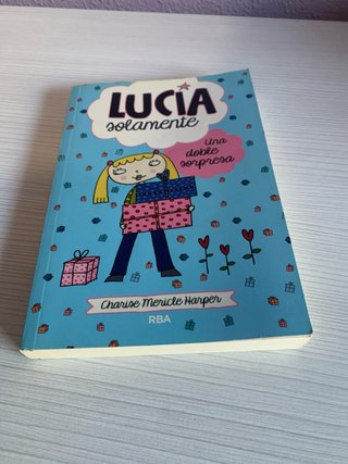 Libro Lucia solamente. Una doble sorpresa