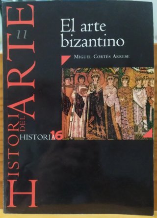El arte Bizantino de Miguel Cortés Arrese, Vol. 11