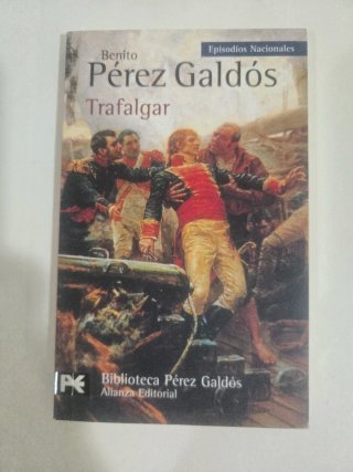 Trafalgar - Benito Pérez Galdós