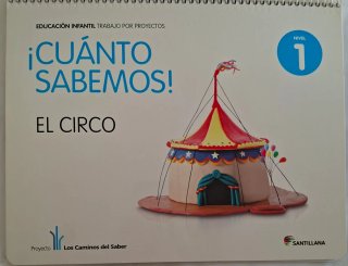 El circo, Educación Infantil, nivel 1: ¡Cuánto ...