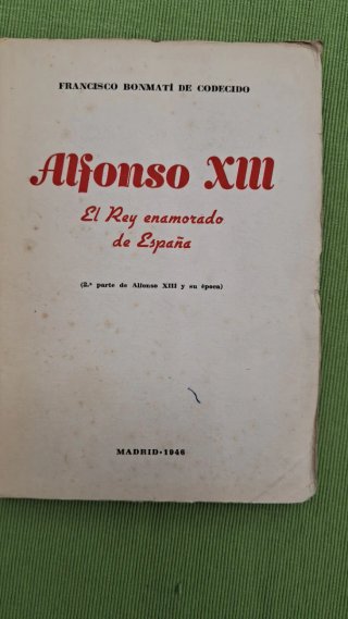 ALFONSO XIII, 2 títulos, antiguos
