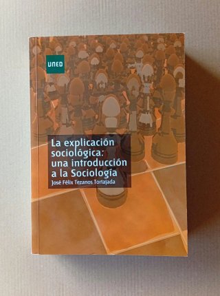 La explicación sociológica: una introducción a ...