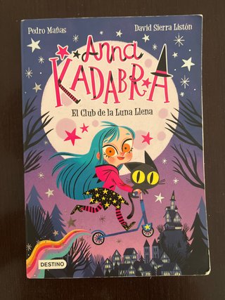 Libro Anna Kadabra: “El Club de la Luna Llena”