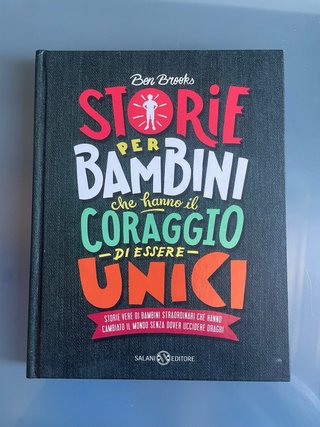 Storie per bambini che hanno il coraggio di ess...