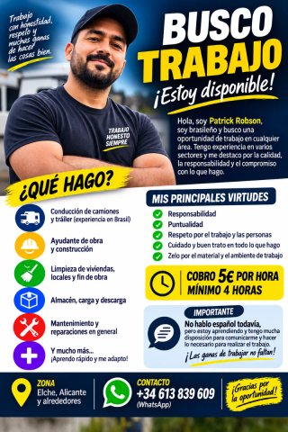 Busco trabajo urgente Responsable, disponible .