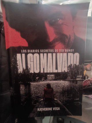 Algo malvado: Los diarios secretos de Ted Bundy...