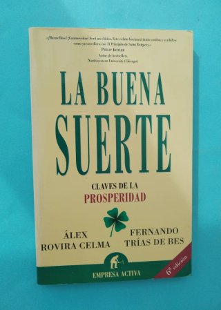La buena suerte: claves para la prosperidad