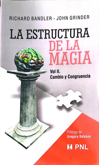 La estructura de la magia: Cambio y congruencia