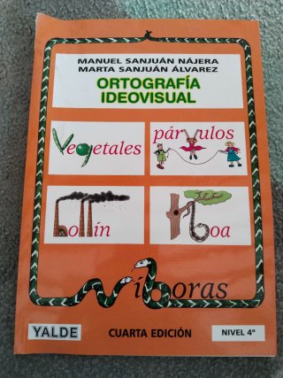 Ortografía ideovisual: nivel 4