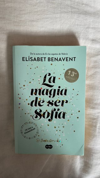 La magia de ser Sofía - Elísabet Benavent