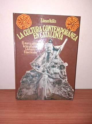 La cultura contemporánea en Catalunya - Edmon Vall