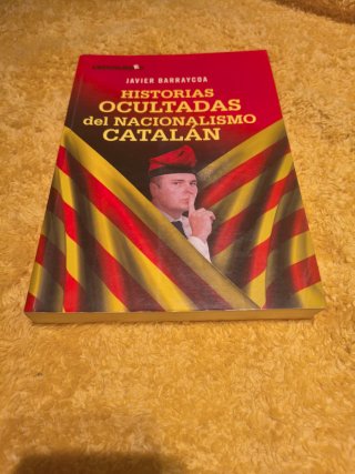 Historias ocultadas del nacionalismo catalán
