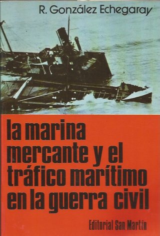 LA MARINA MERCANTE Y EL TRÁFICO MARÍTIMO EN LA GUE