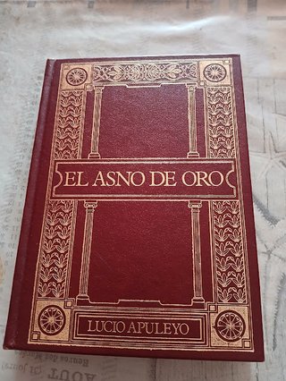 EL ASNO DE ORO. LUCIO APULEYO.