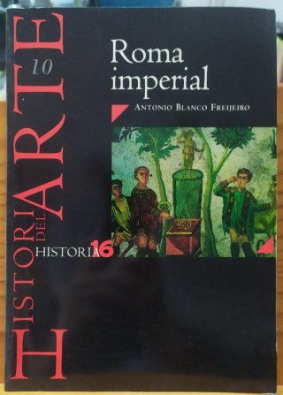 Roma Imperial de Antonio Blanco Freijeiro,  Vol. 1