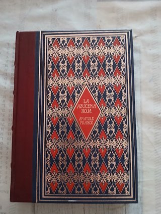 LA AZUCENA ROJA. ANATOLE FRANCE.