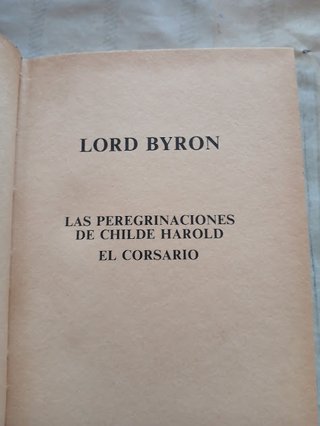 LORD BYRON. LAS PEREGRINACIONES DE CHILDE HAROLD.