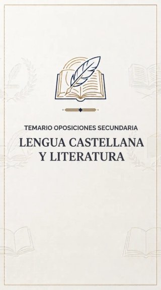 TEMARIO OPOSICIONES SECUNDARIA - LENGUA CASTELLANA